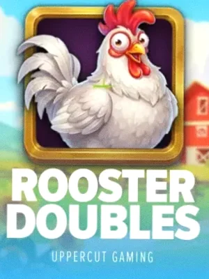 Rooster Doubles at FastPay