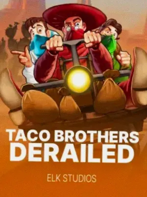 Taco Brothers Deralied at FastPay